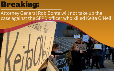 Breaking: Attorney General Rob Bonta will not take up the case against the SFPD officer who killed Keita O’Neil